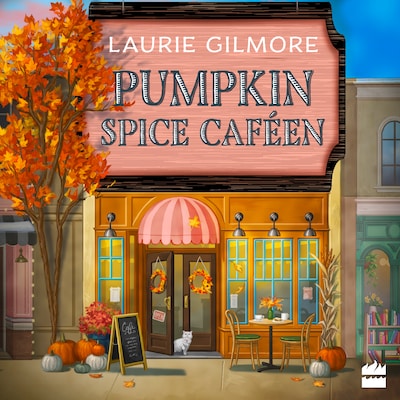 Pumpkin Spice-caféen – omslag til lydbogen af Laurie Gilmore