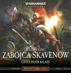 Warhammer Chronicles. Zabójca Skavenów. Tom 2