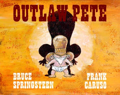 Outlaw Pete – omslag till ljudboken av Bruce Springsteen,Frank Caruso