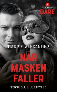 När masken faller – omslag till ljudboken av Carrie Alexander
