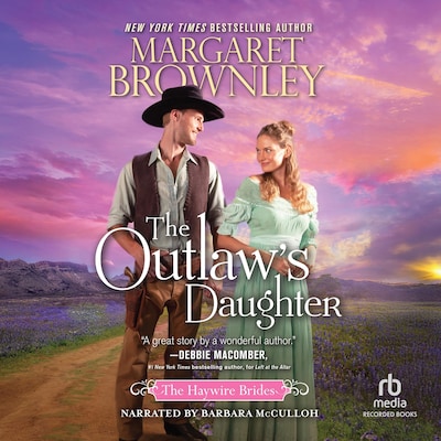 The Outlaw's Daughter – omslag til lydbogen af Margaret Brownley