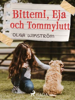 Bittemi, Eja och Tommylutt