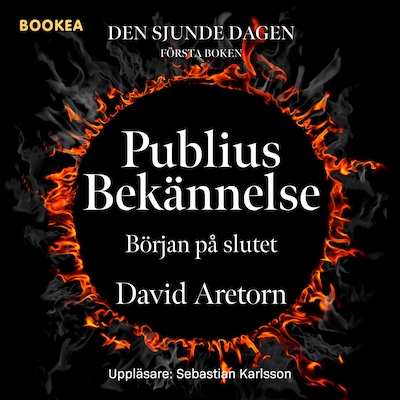 Publius bekännelse : början på slutet