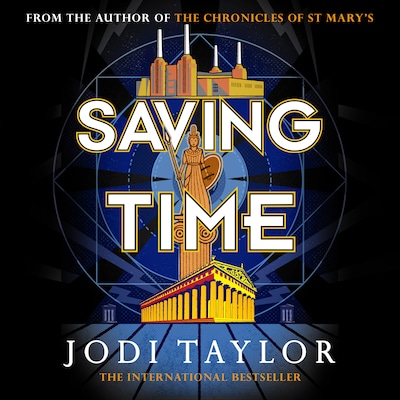 Saving Time – omslag til lydbogen af Jodi Taylor
