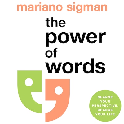 The Power of Words