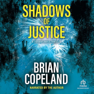 Shadows of Justice – omslag til lydbogen af Brian Copeland