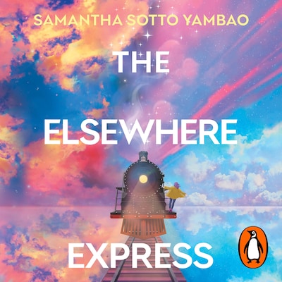 The Elsewhere Express – omslag til lydbogen af Samantha Sotto Yambao