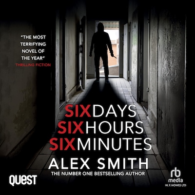 Six Days, Six Hours, Six Minutes – omslag til lydbogen af Alex Smith