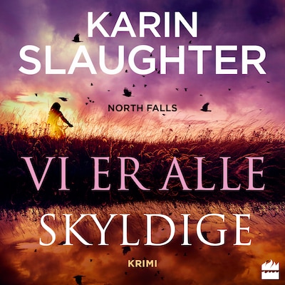 Vi er alle skyldige – omslag til lydbogen af Karin Slaughter