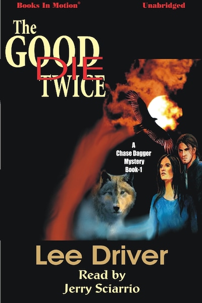 Good Die Twice, The
