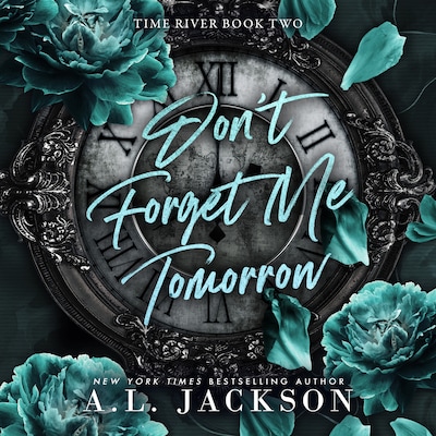 Don't Forget Me Tomorrow