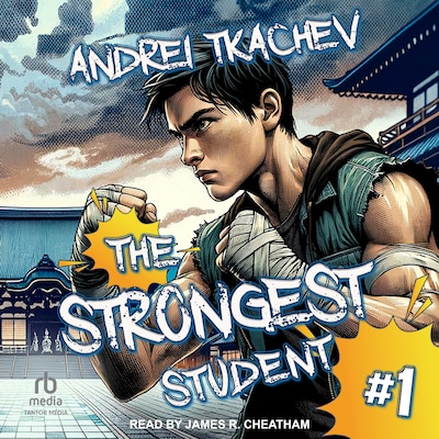 The Strongest Student: Book 1 – omslag til lydbogen af Andrei Tkachev