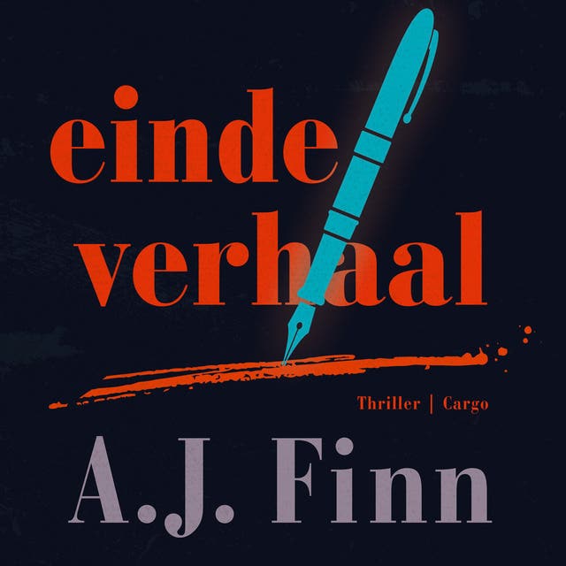Einde verhaal – omslag van het luisterboek van A.J. Finn