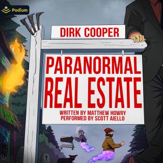 Paranormal Real Estate: Dirk Cooper, Book 1 – omslag till ljudboken av Matthew Howry