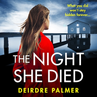 The Night She Died – omslag til lydbogen af Deirdre Palmer