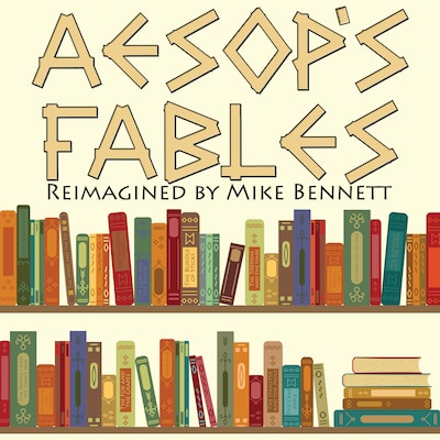 Aesop's Fables Reimagined – omslag til lydbogen af Mike Bennett