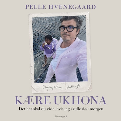 Kære Ukhona – omslag til lydbogen af Pelle Hvenegaard
