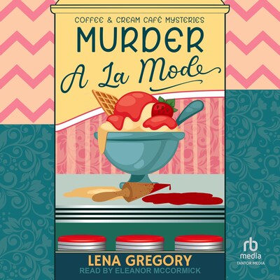 Murder A La Mode – omslag til lydbogen af Lena Gregory