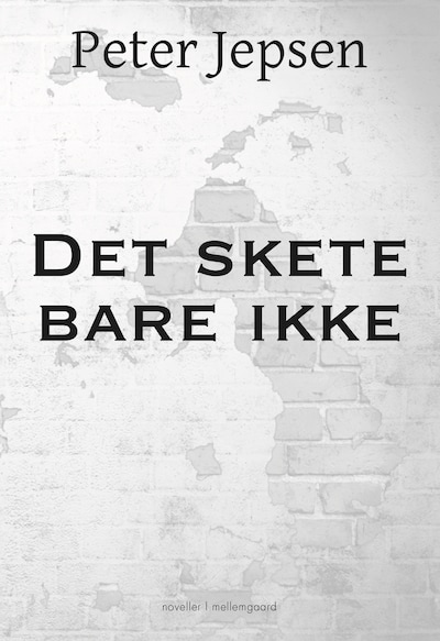 Det skete bare ikke – omslag til lydbogen af Peter Jepsen