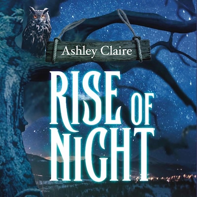 Rise of Night – omslag till ljudboken av Ashley Claire