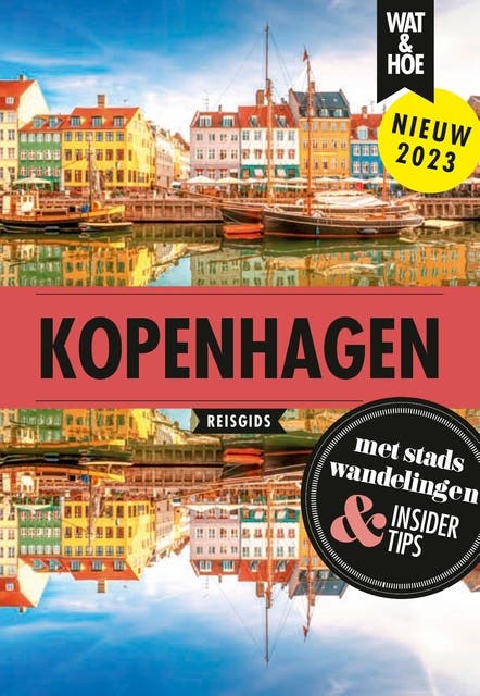 Kopenhagen: Stedentrip en Hoogtepunten – omslag van het luisterboek van Wat & Hoe reisgids