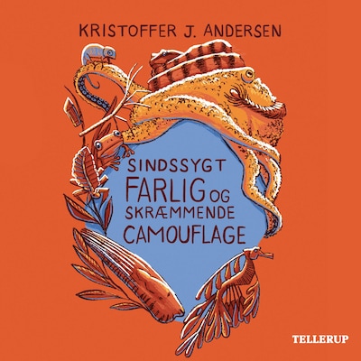 Sindssygt farlig og skræmmende camouflage – omslag til lydbogen af Kristoffer J. Andersen