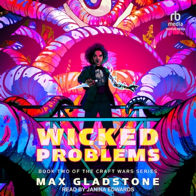 Wicked Problems – omslag til lydbogen af Max Gladstone