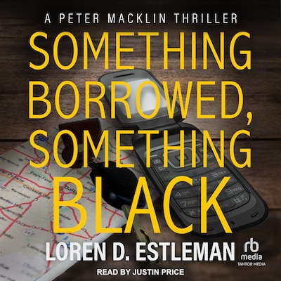 Something Borrowed, Something Black – omslag til lydbogen af Loren D. Estleman