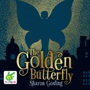 The Golden Butterfly – okładka audiobooka, autor Sharon Gosling