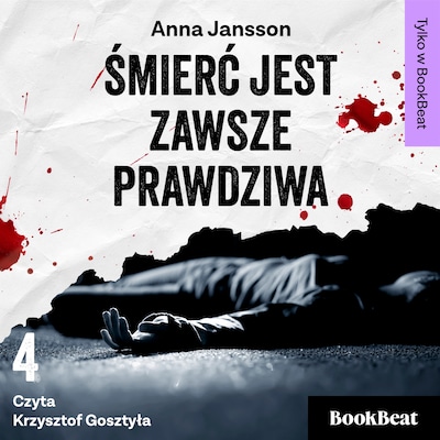 Śmierć jest zawsze prawdziwa