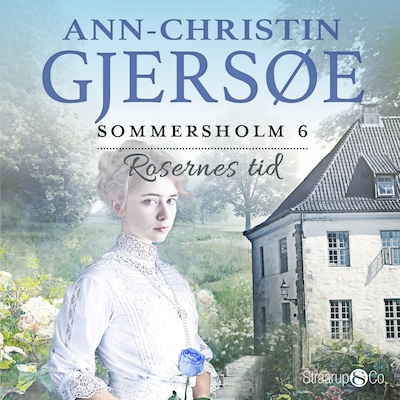 Rosernes tid – omslag til lydbogen af Ann-Christin Gjersøe
