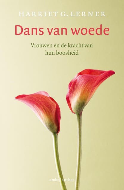 Dans van woede: vrouwen en de kracht van hun boosheid – omslag van het luisterboek van Harriet G. Lerner