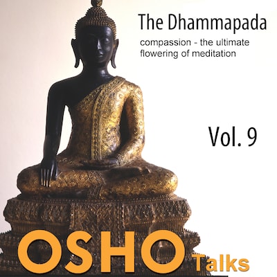 The Dhammapada - The Way of the Buddha Vol.09