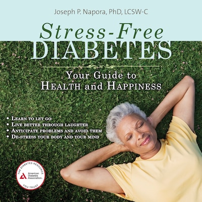 Stress-Free Diabetes – omslag til lydbogen af Joseph P. Napora, PhD, LCSW-C