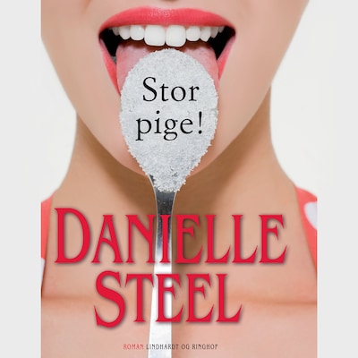 Stor pige! – omslag til lydbogen af Danielle Steel