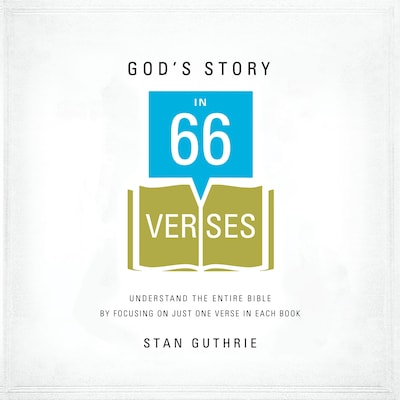 God's Story in 66 Verses – omslag til lydbogen af Stan Guthrie