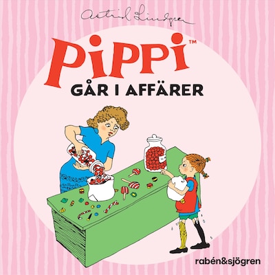 Pippi går i affärer (Ljudsaga)
