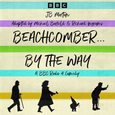 Beachcomber …..By the Way – omslag til lydbogen af J.B. Morton