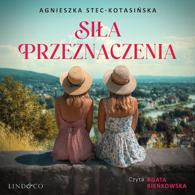 Siła przeznaczenia – okładka audiobooka, autor Agnieszka Stec-Kotasińska