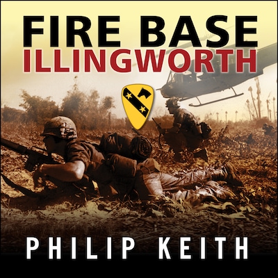 Fire Base Illingworth – omslag til lydbogen af Philip Keith