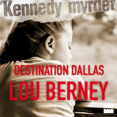 Destination Dallas – omslag til lydbogen af Lou Berney