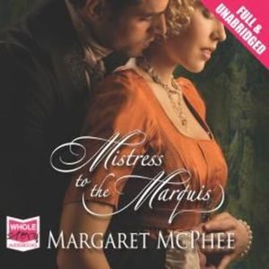 Mistress to the Marquis – okładka audiobooka, autor Margaret McPhee