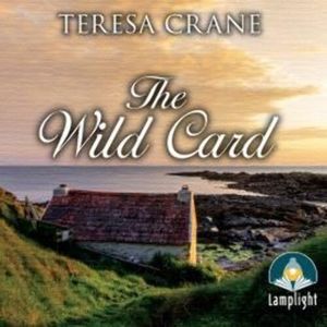 The Wild Card – okładka audiobooka, autor Teresa Crane