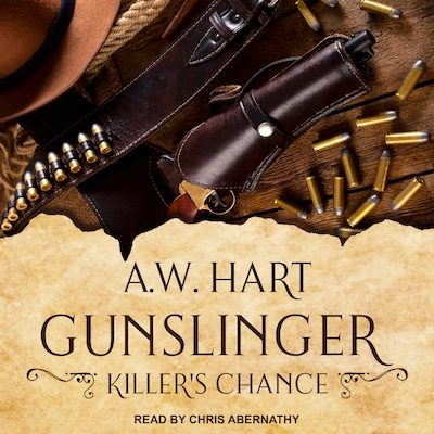 Gunslinger: Killer's Chance – omslag til lydbogen af A.W. Hart