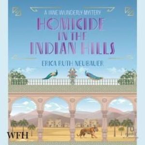 Homicide in the Indian Hills – okładka audiobooka, autor Erica Ruth Neubauer