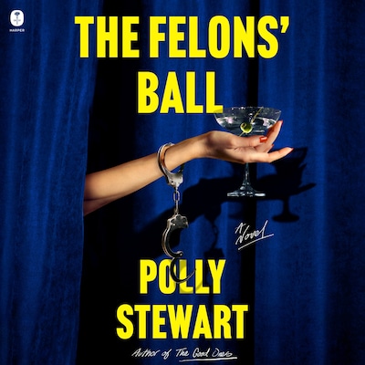 The Felons' Ball
