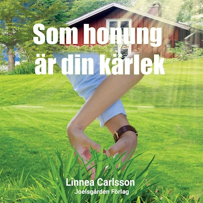 Som honung är din kärlek – omslag till ljudboken av Linnea Carlsson