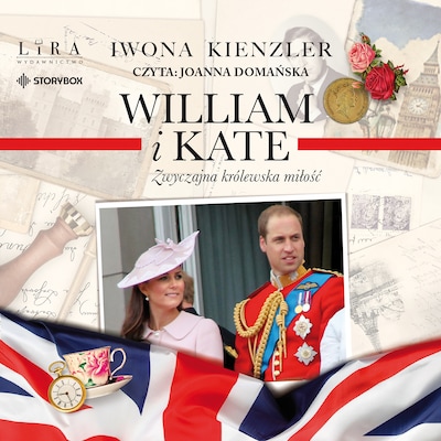 William i Kate. Zwyczajna królewska miłość