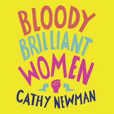 Bloody Brilliant Women
