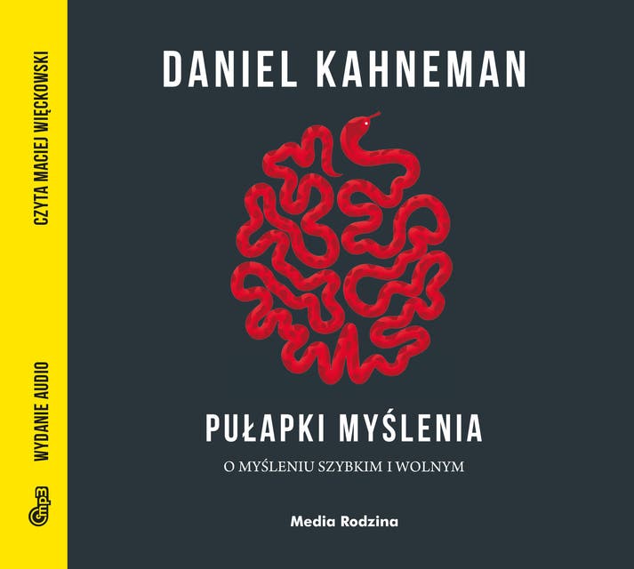 Pułapki myślenia – okładka audiobooka, autor Daniel Kahneman